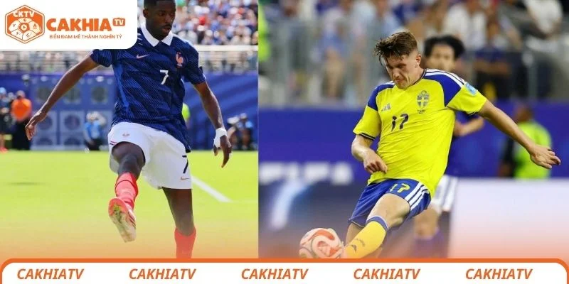 Nhận định chi tiết tình hình lực lượng 2 đội Pháp vs Thụy Điển